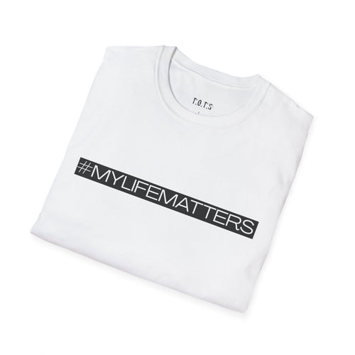 #MYLIFEMATTERS