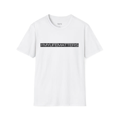 #MYLIFEMATTERS