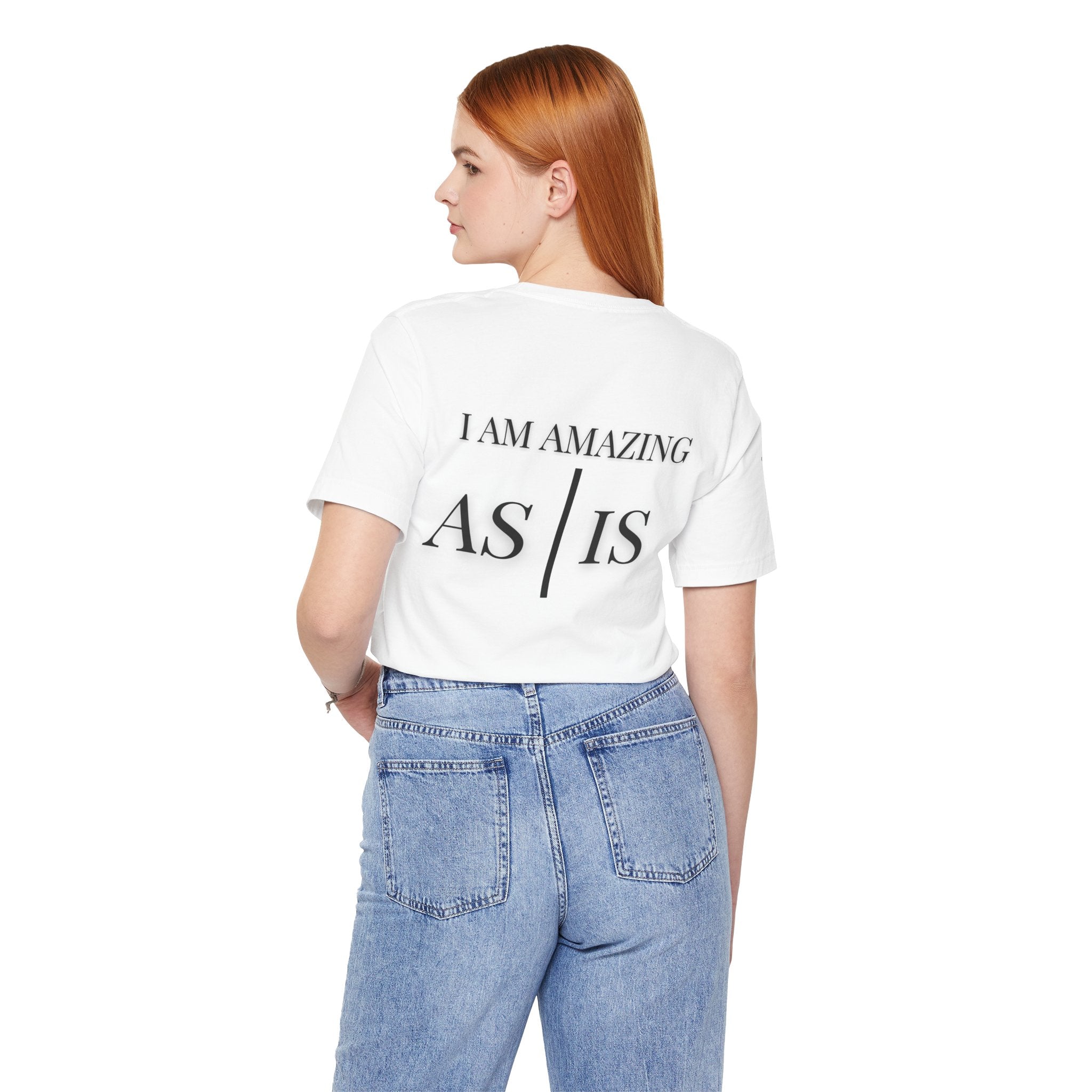 I am Amazing As | Is