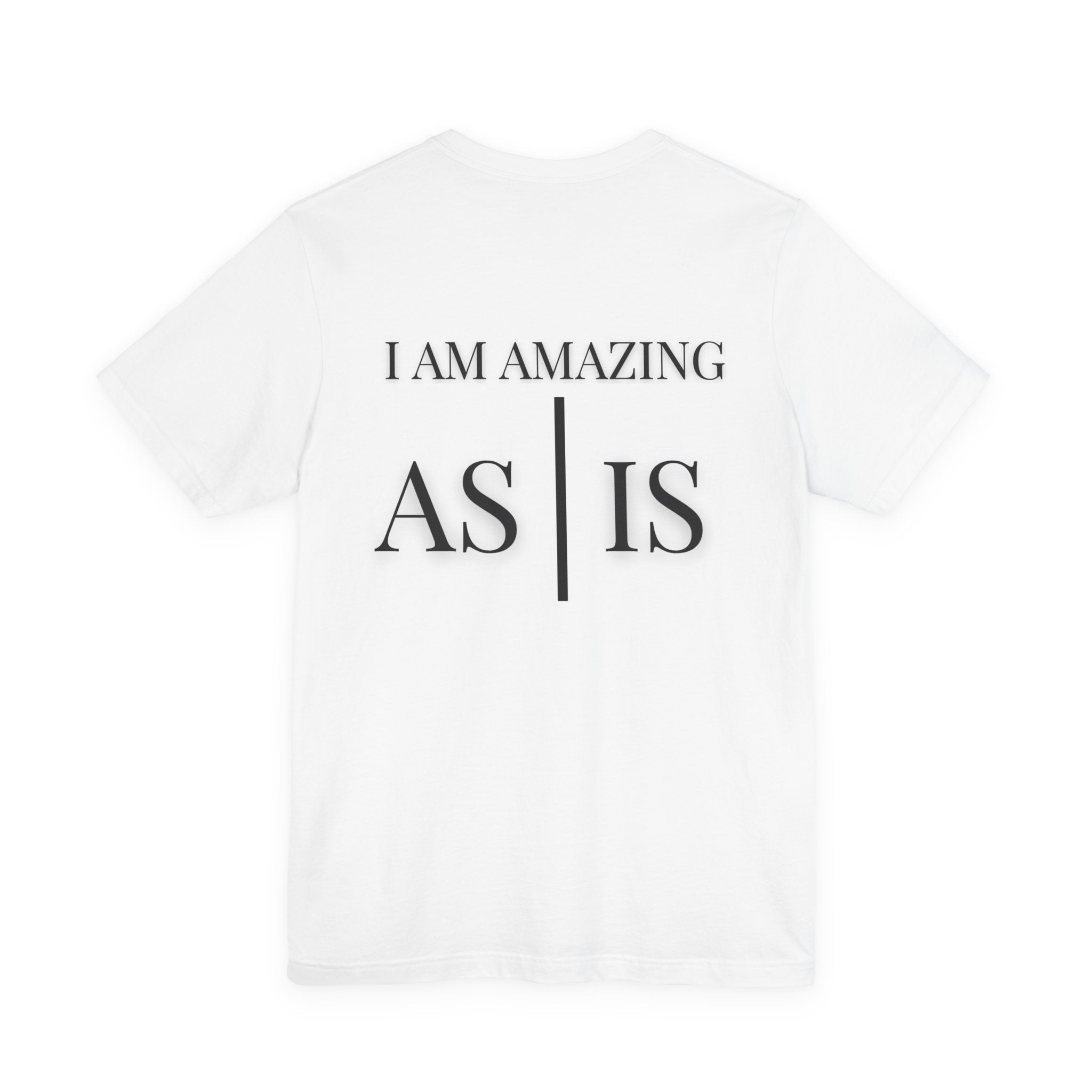 I am Amazing As | Is